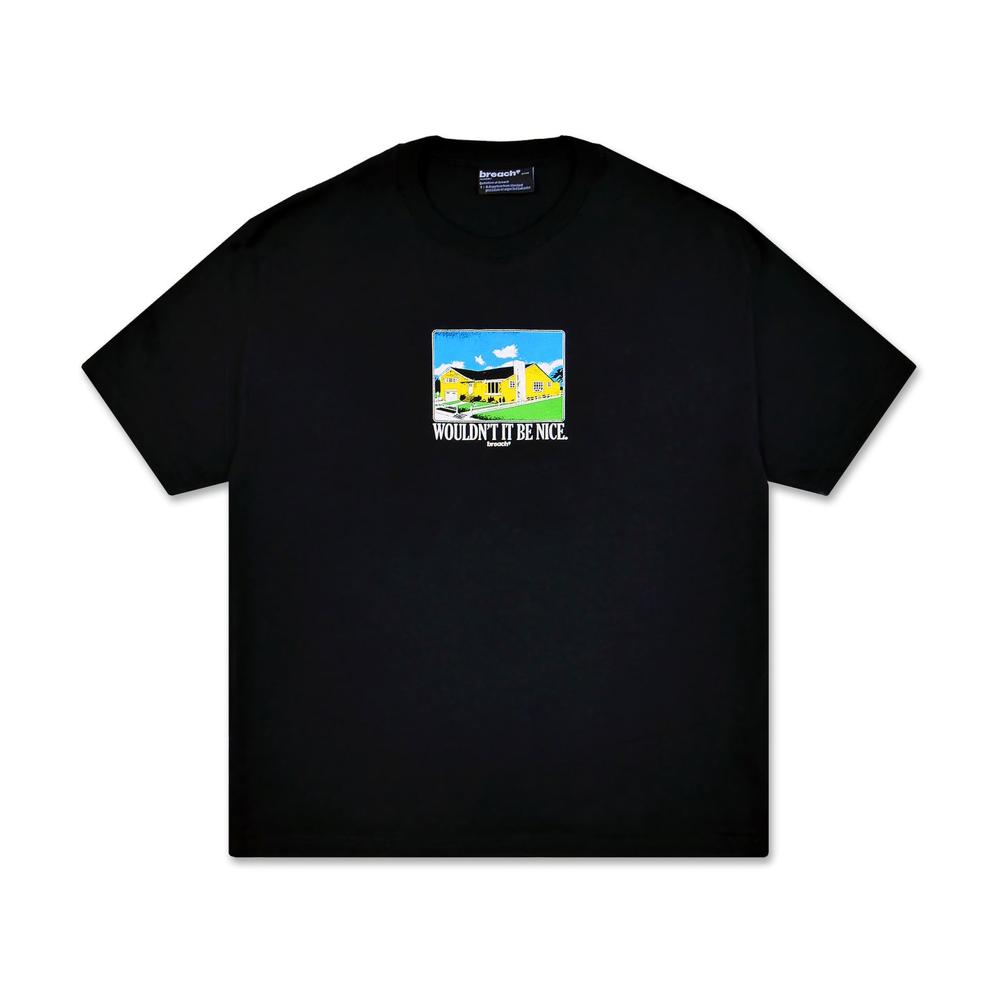 WOULDN'T IT BE NICE TEE